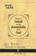 Essays on Suicide and the Immortality of the Soul (Key Texts)