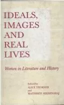 Ideals, Images and Real Lives