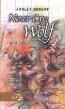 Never cry wolf