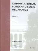 Computational Fluid and Solid Mechanics