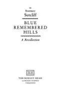Blue remembered hills