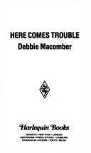 Here Comes Trouble
