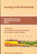 Geology of the Brent Group (Geological Society Special Publication)