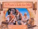 A Pirate's Life for Me!