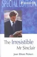 The Irresistible Mr. Sinclair