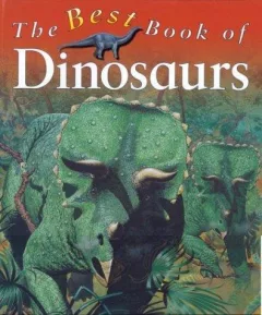 The best book of dinosaurs