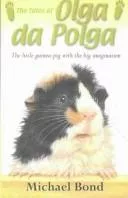 The Tales of Olga Da Polga (Galaxy Children's Large Print Books)