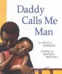 Daddy Calls Me Man