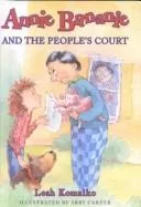 Annie Bananie and the People's Court