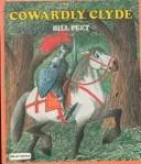 Cowardly Clyde