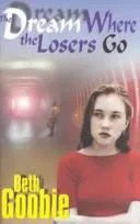 The Dream Where the Losers Go