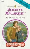No Place For Love (Forbidden!)