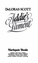Addie'S Lament (Harlequin Historical, No 277)