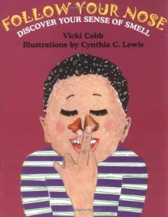 Follow Your Nose