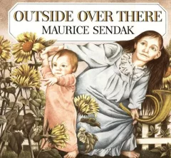 Outside Over There (Caldecott Collection)