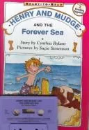 Henry and Mudge and the Forever Sea (Ready-to-Read Level 2 : Reading Together)