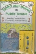 Henry and Mudge in Puddle Trouble