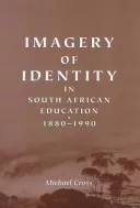 Imagery of Identity in South African Education