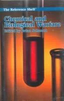 Chemical and Biological Warfare (Reference Shelf)