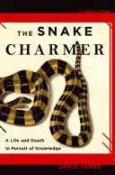SNAKE CHARMER, THE