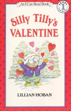 Silly Tilly's Valentine (I Can Read Book 1)