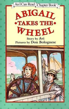 Abigail Takes the Wheel (I Can Read Book 4)