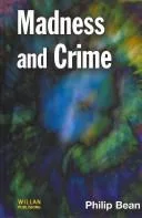 Madness and Crime
