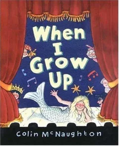 When I grow up