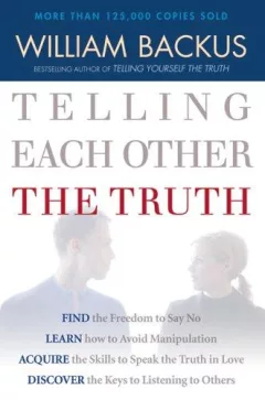 Telling each other the truth
