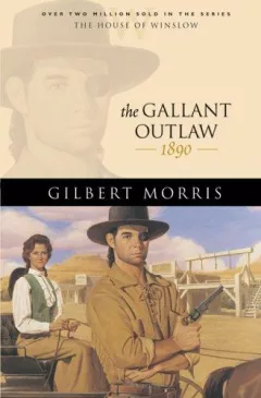 The gallant outlaw