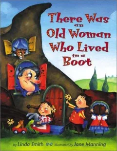 There was an old woman who lived in a boot