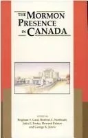 The Mormon presence in Canada