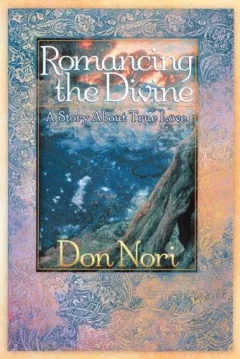 Romancing the Divine