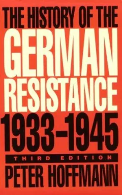 The history of the German resistance, 1933-1945