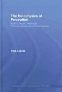 The metaphysics of perception