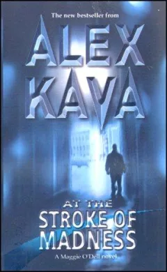 At The Stroke Of Madness (Mira)