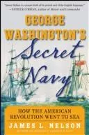 George Washington's secret navy