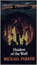 Shadow of the wolf