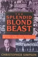 The splendid blond beast