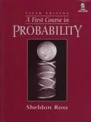 A first course in probability