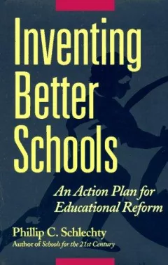 Inventing better schools