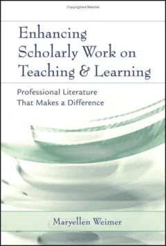 Enhancing scholarly work on teaching and learning
