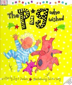 The pig who wished