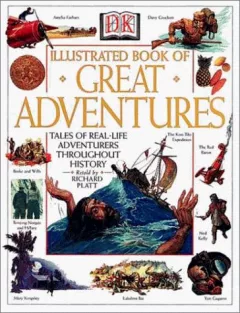 DK illustrated book of great adventurers