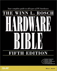 Winn L. Rosch hardware bible.