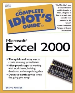 complete idiot's guide to Microsoft Excel 2000