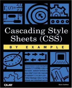 Cascading Style Sheets (CSS) by Example