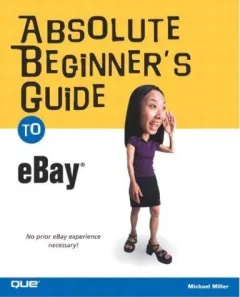 Absolute Beginner's Guide to eBay