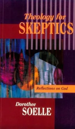 Theology for skeptics