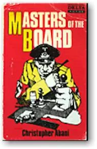 Masters of the board